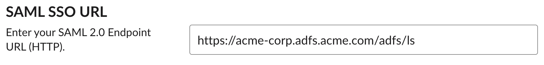 SAML SSO URL と、入力された URL が表示されたテキストボックス