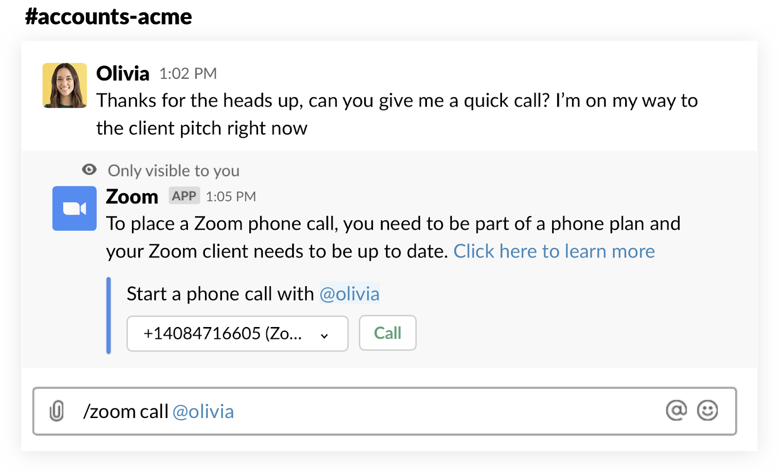 Slack 频道中的消息，位于从 Slack 使用 Zoom Phone 拨打工作区成员的电话号码的提示上方