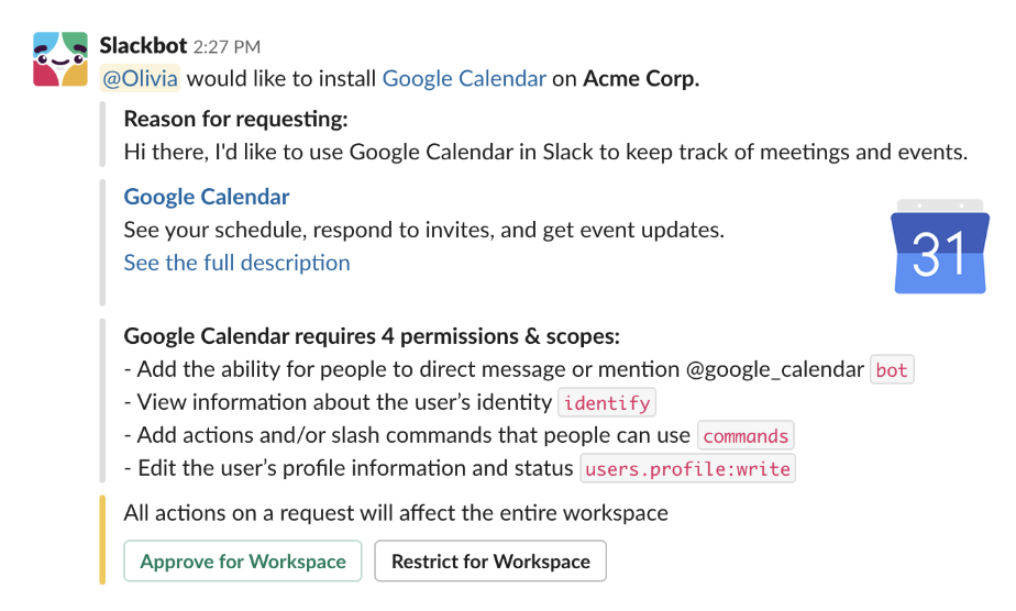 Mensagem direta do Slackbot com uma solicitação de app, incluindo os detalhes do app e os botões para aprová-lo ou restringi-lo no seu workspace