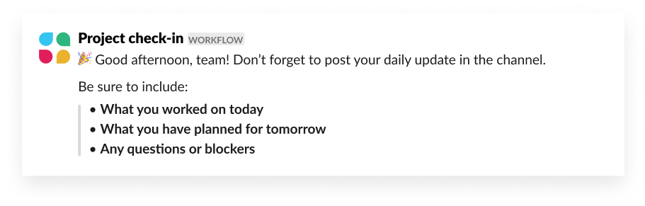 an example of a daily huddle message in a project channel